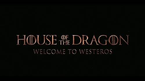 House of the Dragon S00E21 – Welcome To Westeros Download Episode Poster