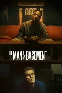 The Man in My Basement (2025) Poster
