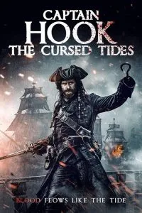 Captain Hook – The Cursed Tides (2025) Poster