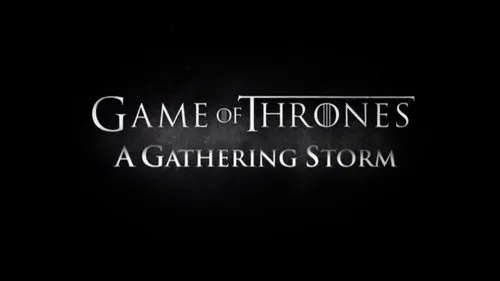 Game of Thrones S00E210 – A Gathering Storm Download Episode Poster