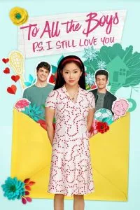 To All the Boys: P.S. I Still Love You (2020) Movie Poster