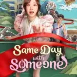 Same Day with Someone (2025)