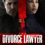 The Divorce Lawyer (2025)