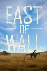 East of Wall (2025) Poster