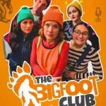 The Bigfoot Club (2025)