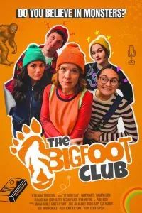 The Bigfoot Club (2025) Poster