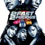2 Fast 2 Furious (2003)