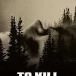 To Kill a Wolf (2024)