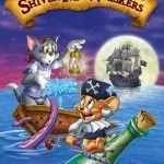 Tom and Jerry: Shiver Me Whiskers (2006)