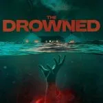 The Drowned (2025)