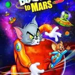 Tom and Jerry Blast Off to Mars!: Blasting Off (2005)