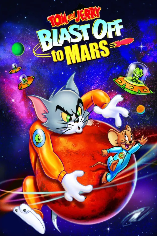 Tom and Jerry Blast Off to Mars!: Blasting Off (2005)