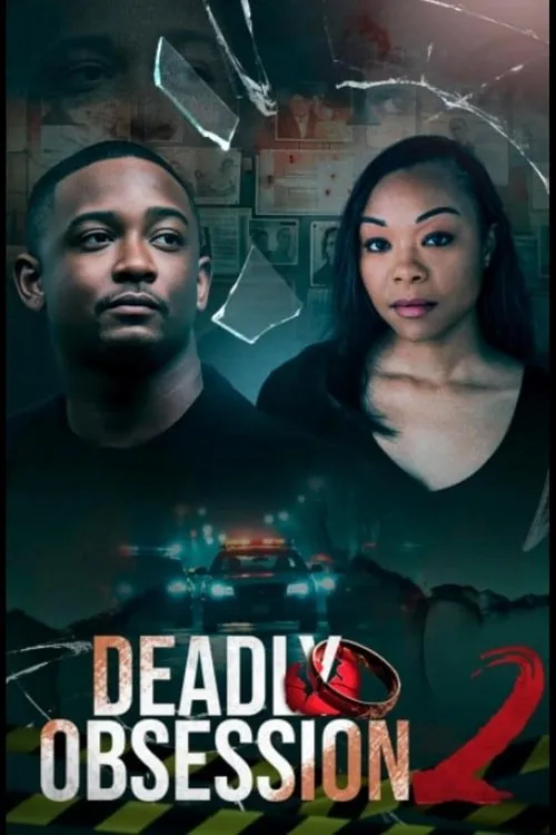 Deadly Obsession 2 (2025)