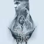 The Time That Remains (2025)
