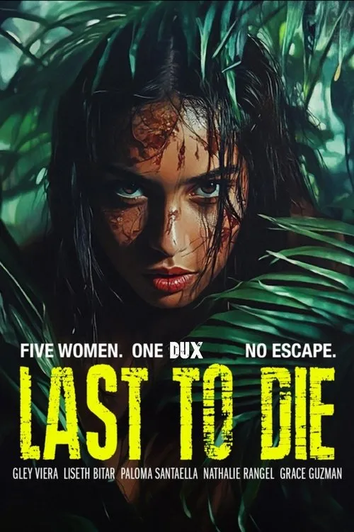 Last to Die (2025)