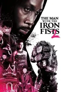 The Man with the Iron Fists 2 (2015) Poster