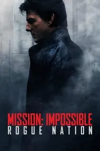 Mission: Impossible – Rogue Nation (2015) Poster
