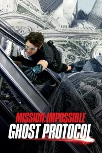 Mission: Impossible – Ghost Protocol (2011) Poster