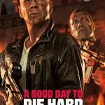 A Good Day to Die Hard (2013)
