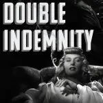 Double Indemnity (1944)
