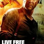Live Free or Die Hard (2007)
