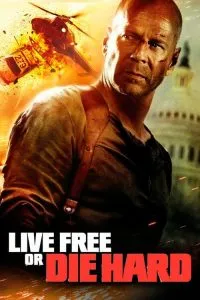 Live Free or Die Hard (2007) Movie Poster