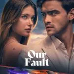 Our Fault (2025)