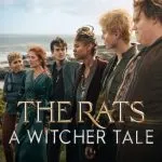 The Rats: A Witcher Tale (2025)