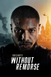Tom Clancy’s Without Remorse (2021) Poster
