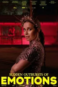 Sudden Outbursts of Emotions (2025) Poster