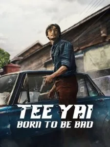 Tee Yai: Born to Be Bad (2025) Poster