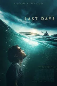 Last Days (2025) Poster