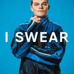 I Swear (2025)
