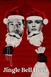 Jingle Bell Heist (2025) Poster