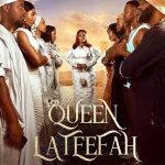 Queen Lateefah (2024)