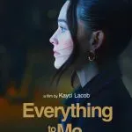 Everything to Me (2025)