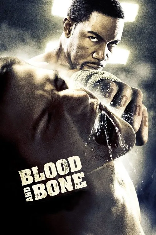 Blood and Bone (2009) Download Movie Poster
