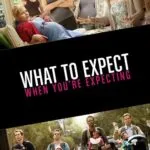 What to Expect When You’re Expecting (2012)
