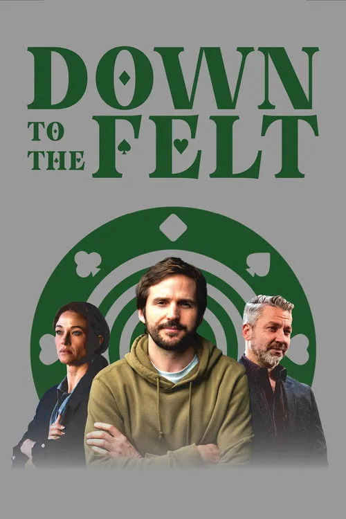 Down to the Felt (2025) Download Movie Poster
