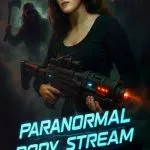 Paranormal Body Stream (2025)