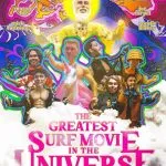 The Greatest Surf Movie in the Universe (2023)