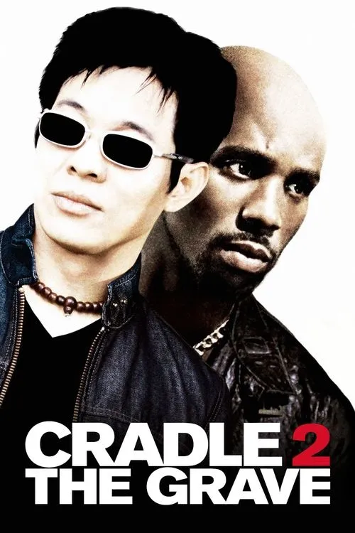 Cradle 2 the Grave (2003) Poster