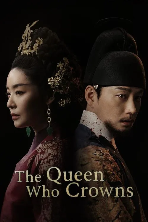 The Queen Who Crowns S01 (2025)