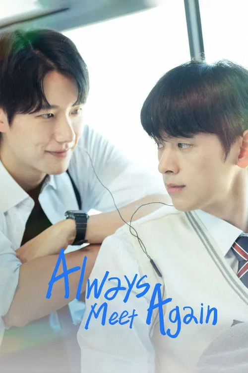 Always Meet Again Download Drama Poster