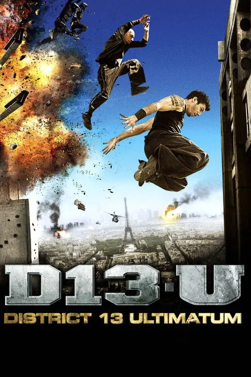 District 13: Ultimatum (2009) Download Movie Poster
