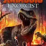 Jurassic Exorcist (2024)