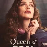 Queen of Coal (2025)
