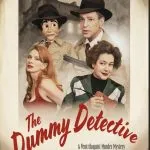 The Dummy Detective (2025)
